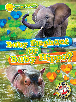 cover image of Baby Elephant or Baby Hippo?